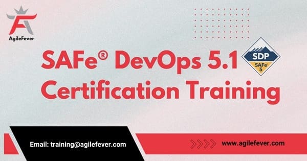 SDP Training: SAFe DevOps 6 0 Certification AgileFever