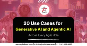 Use-Cases-for-Generative-AI-and-Agentic-AI-Across-Every-Agile-Role