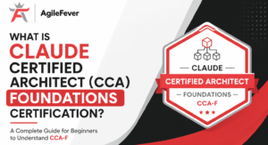 what-is-claude-certified-architect-foundations-ccaf-certification-exam