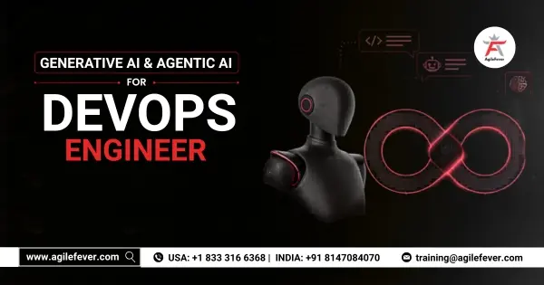 Generative AI and Agentic AI for DevOps Engineer