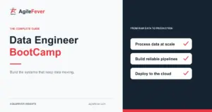 Data Engineer BootCamp: The Complete Guide