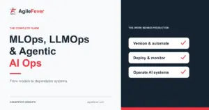 MLOps, LLMOps and Agentic AI Ops BootCamp: The Complete Guide